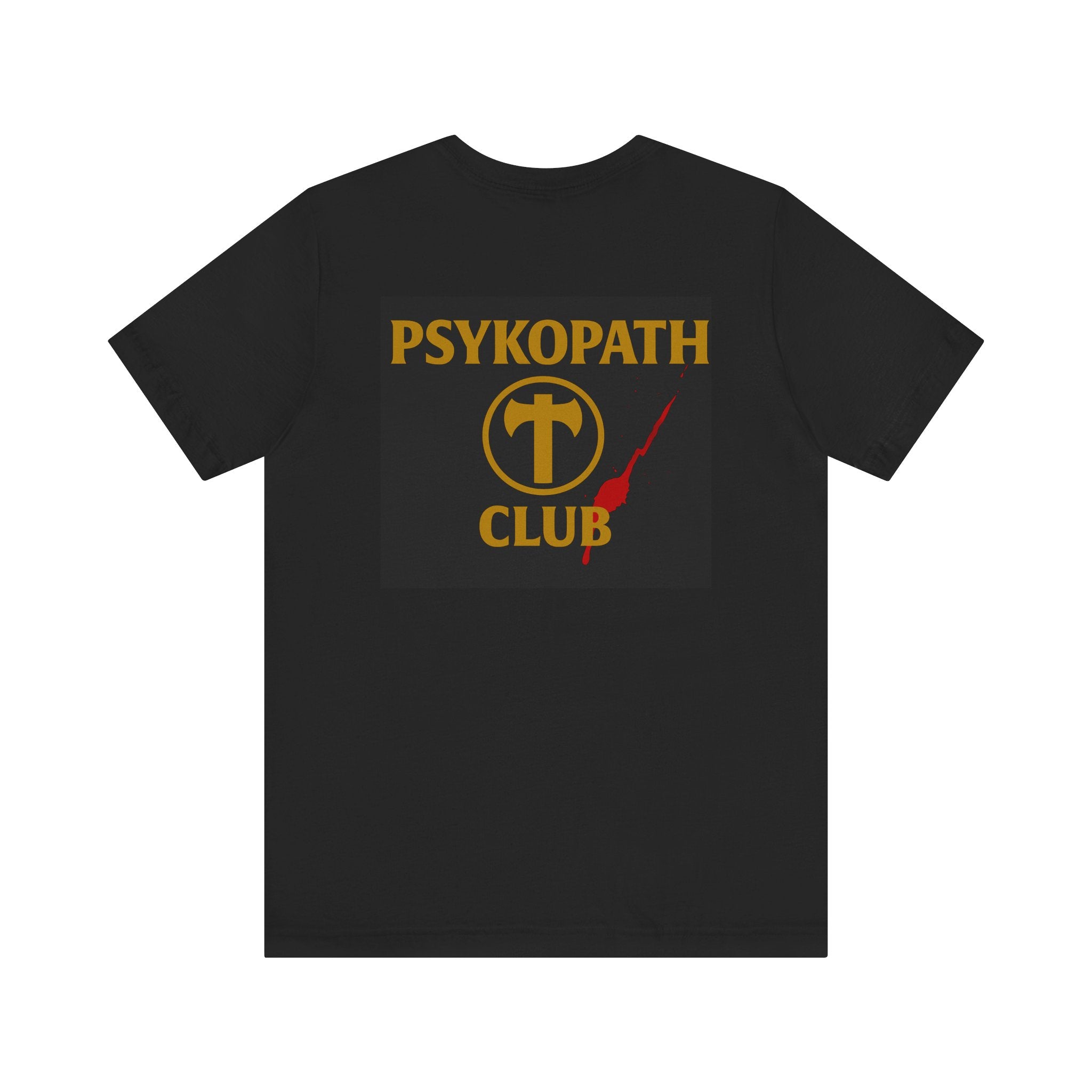 Psykopath Club Unisex Tee, Casual Graphic Tee, Streetwear Shirt, Gift for Friends, Everyday Wear, Music Festival Style